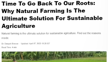 NDTV food Time To Go Back To Our Roots – Natural Farming (by Dr Deepak Birewar)
