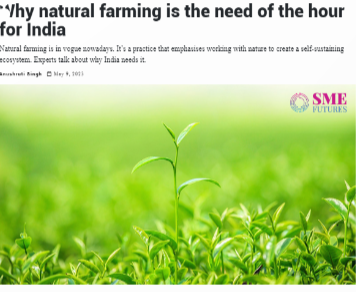 SMR futures Why natural farming is the need of the hour for India